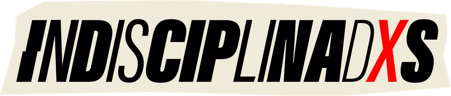 Indisciplinadxs
